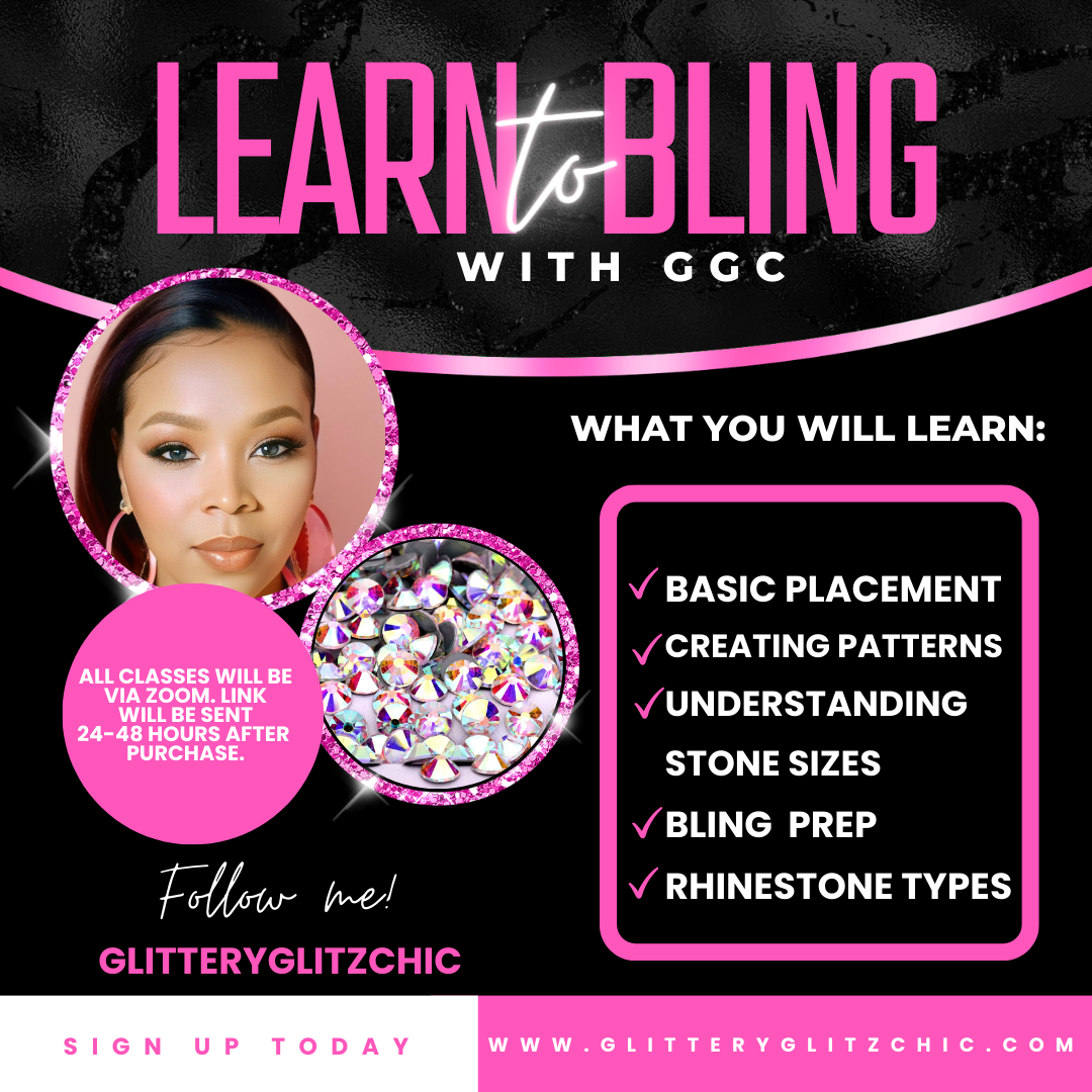 🚨SOLD OUT(MAY CLASSES) One on One Bling Class