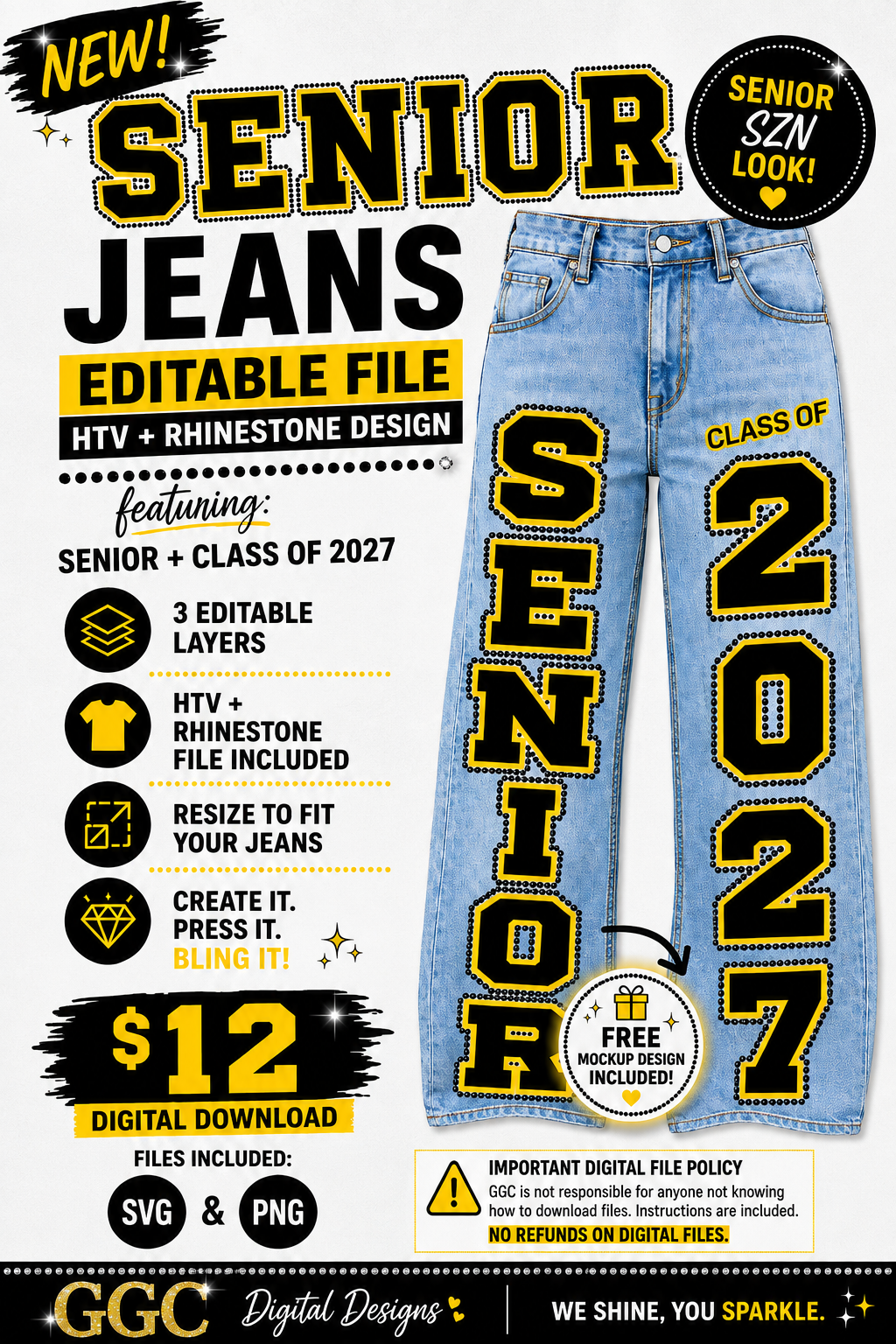 NEW! SENIOR JEANS EDITABLE FILE HTV + RHINESTONE DIGITAL DOWNLOAD
